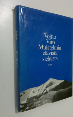Voitto Viro : Muistelmia elävistä sieluista