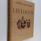 Lauri (toim.) Parviainen : Sävelmistö : Koulun laulukirja... - pikkukuva 1