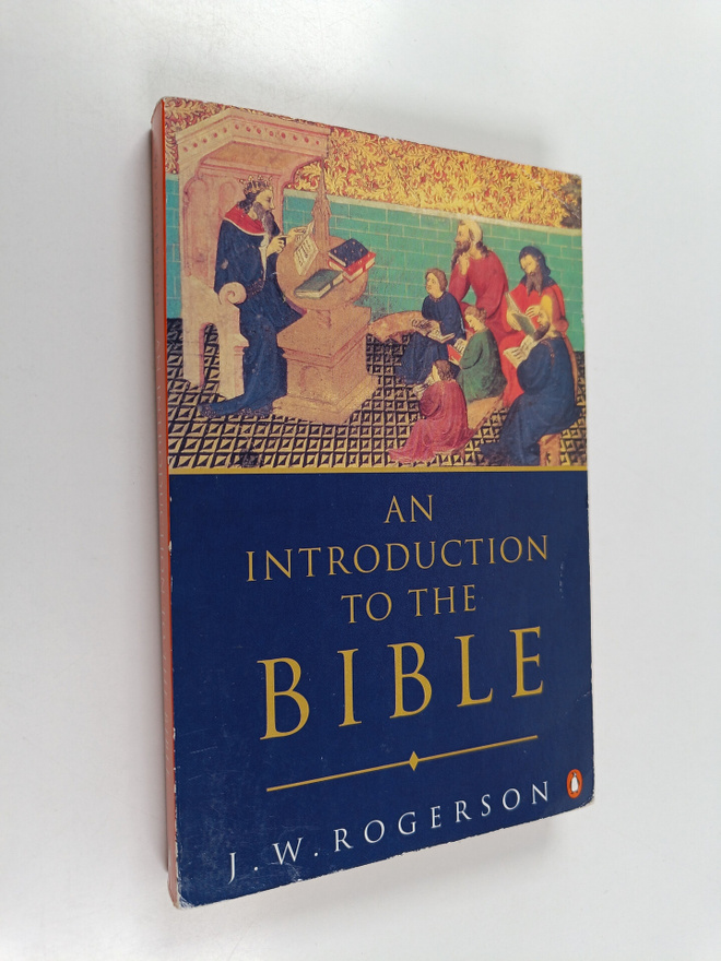 John William Rogerson : An Introduction to the Bible