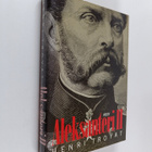 Henri Troyat : Aleksanteri II : vapauttajatsaari - pikkukuva 1