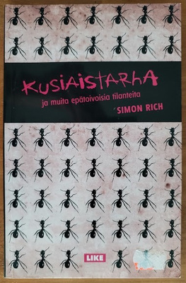Simon Rich: Kusiaistarha - ja muita epätoivoisia tilanteita