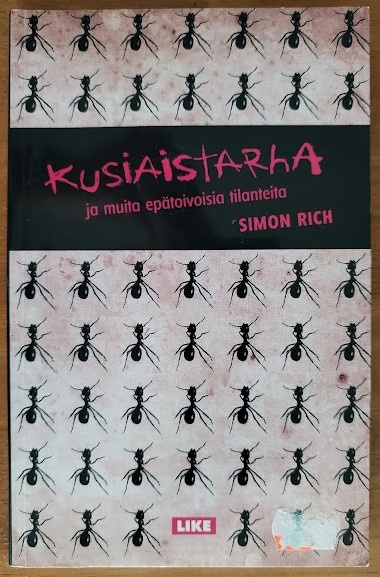 Simon Rich: Kusiaistarha - ja muita epätoivoisia tilanteita