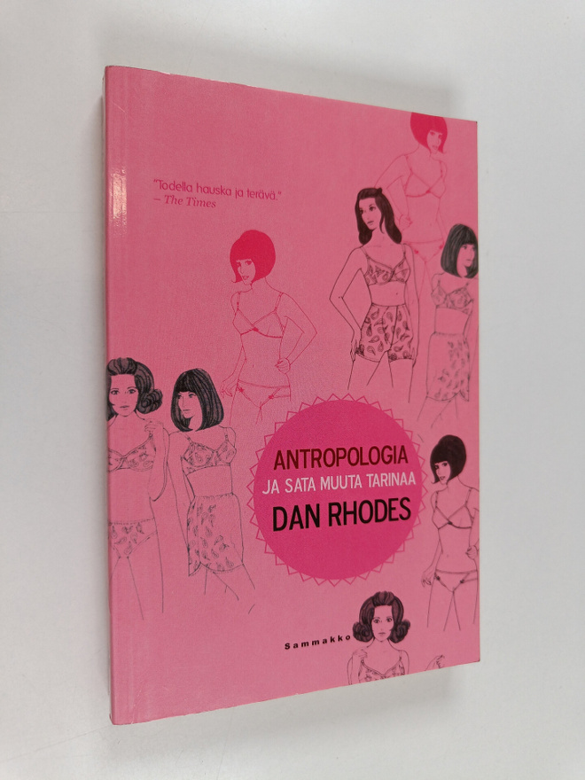 Dan Rhodes : Antropologia ja sata muuta tarinaa
