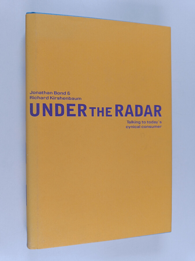 Jonathan Bond : Under the radar : talking to today's cyni...