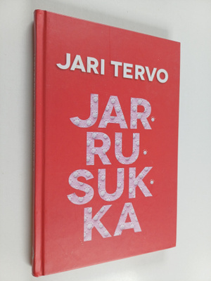 Jari Tervo : Jarrusukka