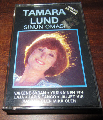 Tamara Lund: Sinun omasi c-kasetti