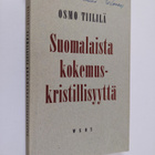 Osmo Tiililä : Suomalaista kokemuskristillisyyttä : piirt... - pikkukuva 1