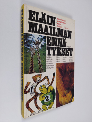 Gerald L. Wood : Eläinmaailman ennätykset : Guinnesin enn...