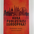 Keir Giles : Kuka puolustaisi Eurooppaa? - pikkukuva 1