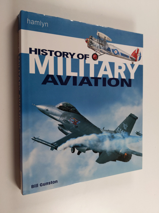 Bill Gunston : History of military aviation