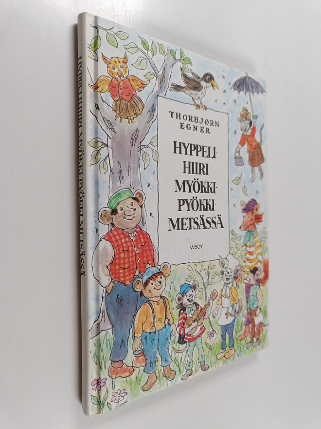 Thorbjörn Egner : Hyppelihiiri Myökki-Pyökki-metsässä