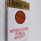 Danielle Steel : Myrkylliset poikamiehet - pikkukuva 1