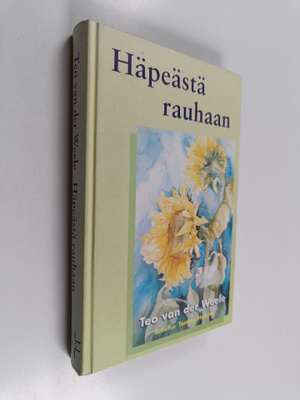 Teo van der Weele : Häpeästä rauhaan : seksuaalisesti hyv...