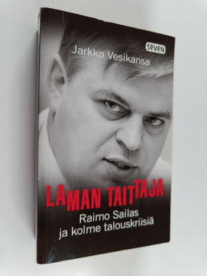 Jarkko Vesikansa : Laman taittaja : Raimo Sailas ja kolme...