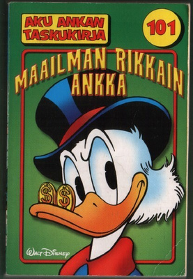 Aku Ankan Taskukirja 101 Maailman rikkain ankka (2p 2004)