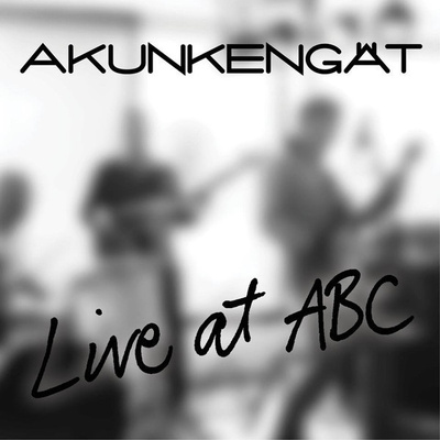 Akunkengät - Live at ABC