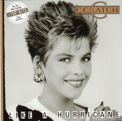 C. C. Catch - Like A Hurricane (CD) EX+!! C.C.