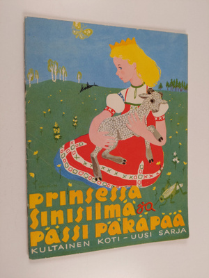 Prinsessa Sinisilmä ja Pässi Päkäpää