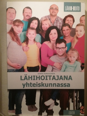 Sirpa Pursiainen - Lähihoitajana yhteiskunnassa (nid.)