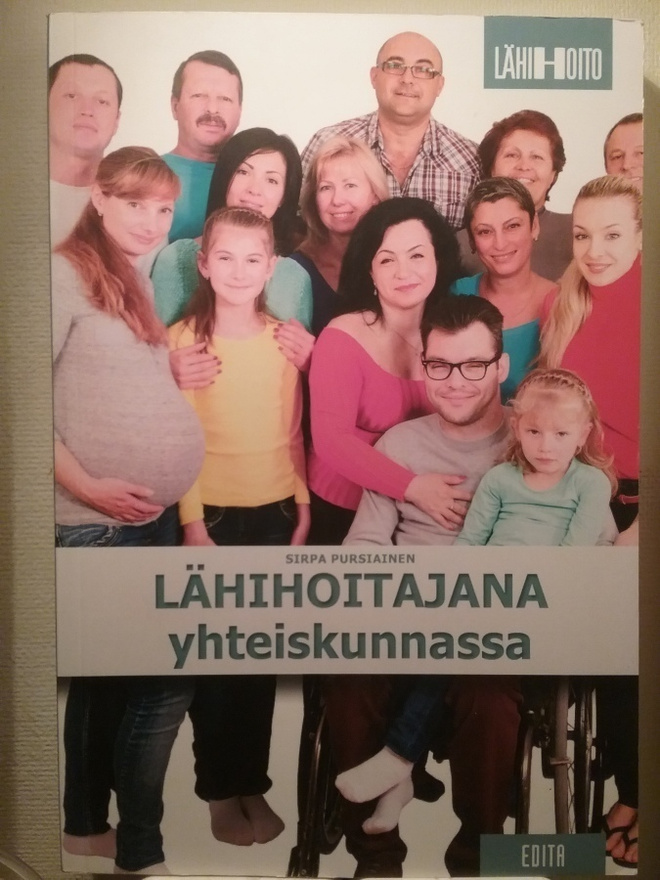 Sirpa Pursiainen - Lähihoitajana yhteiskunnassa (nid.)