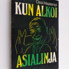 Ossi Maalampi : Kun alkoi asialinja - pikkukuva 1