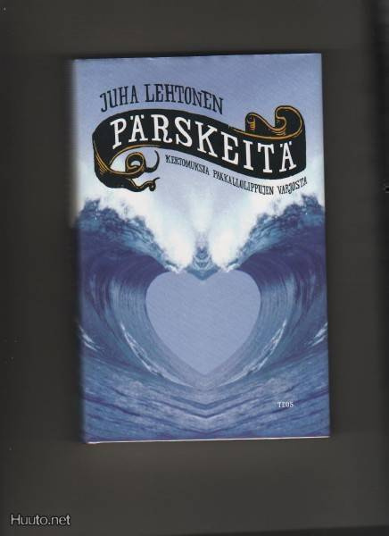 Lehtonen, Juha: Pärskeitä, Teos 2006, skp., K4