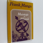 Frank Mangs : Muistoja ja ihmisiä - pikkukuva 1