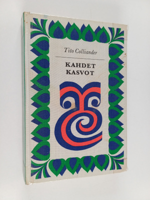 Tito Colliander : Kahdet kasvot