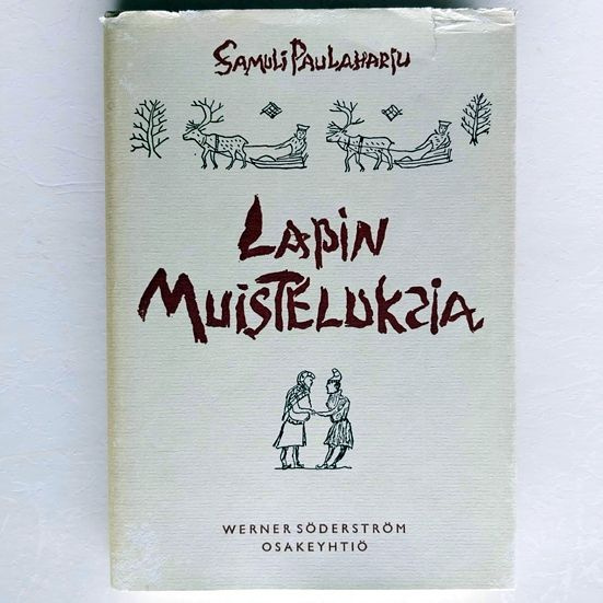 Samuli Paulaharju: Lapin muisteluksia