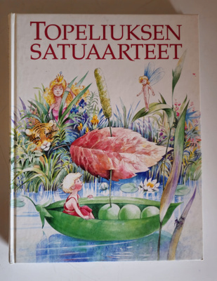 TOPELIUKSEN SATUAARTEET