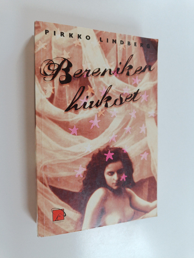 Pirkko Lindberg : Bereniken hiukset