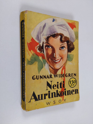 Gunnar Widegren : Neiti Aurinkoinen : romaani