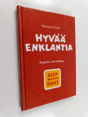 Stewart Clark : Hyvää enklantia