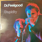 Dr. Feelgood: Stupidity (LP) - pikkukuva 1