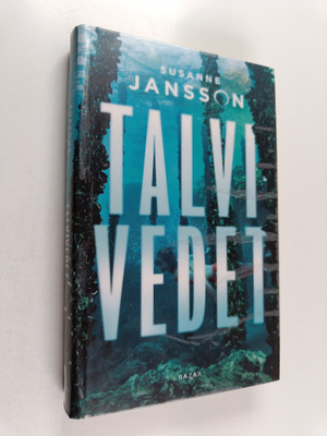 Susanne Jansson : Talvivedet
