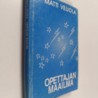 Matti Veijola : Opettajan maailma (signeerattu) - pikkukuva 1