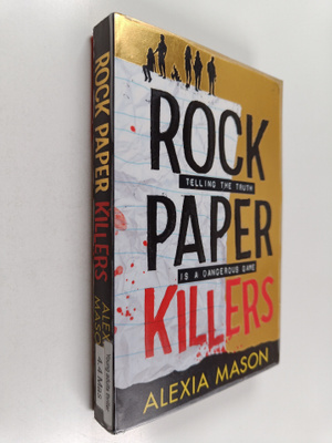 Alexia Mason : Rock, paper, killers