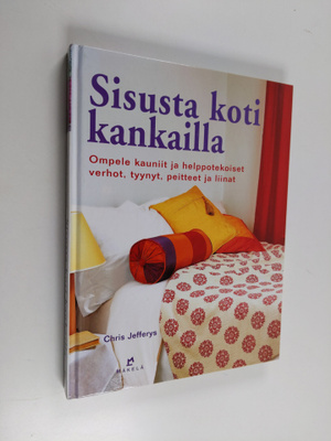 Chris Jefferys : Sisusta koti kankailla : ompele kauniit ...