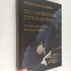Kristoffer Leandoer : Den oavslutade litteraturen : en es... - pikkukuva 1