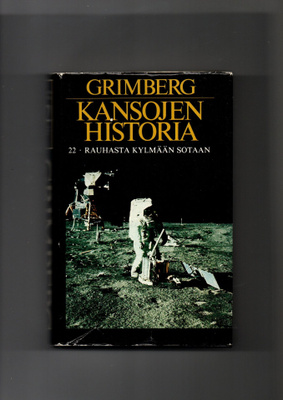 GRIMBERG: KANSOJEN HISTORIA: 22. Rauhasta kylmään sotaan