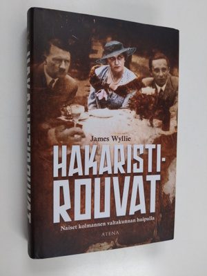James Wyllie : Hakaristirouvat : naiset kolmannen valtaku...