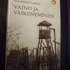 Klas-Göran Karlsson: Vaino ja vaikeneminen (Sis.postikulut) - pikkukuva 1