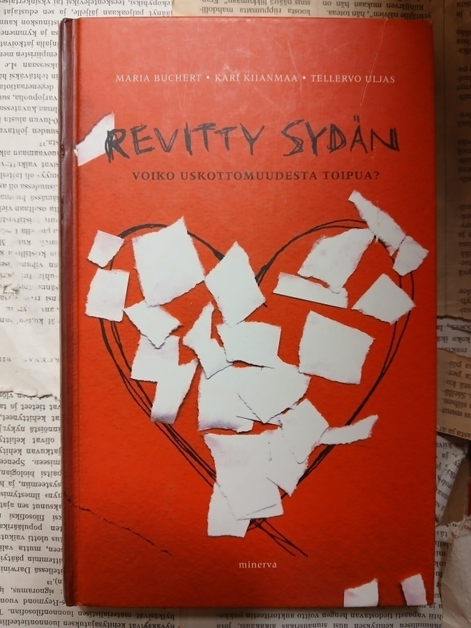 Revitty sydän: Voiko uskottomuudesta toipua? (sid.)