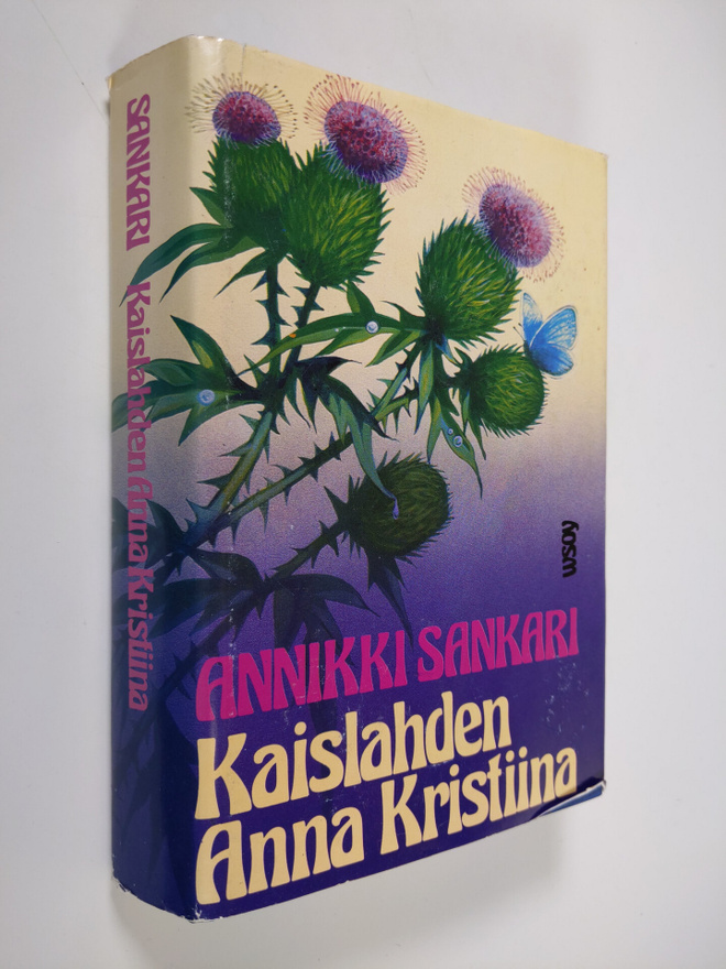 Annikki Sankari : Kaislahden Anna Kristina