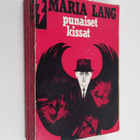 Maria Lang : Punaiset kissat : salapoliisiromaani - pikkukuva 1