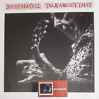 John Mayall – Talk About That (Forty Below Records 2017) - pikkukuva 1