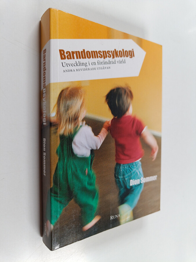 Dion Sommer : Barndomspsykologi : utveckling i en förändr...