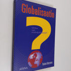 Raimo Väyrynen : Globalisaatio : uhka vai mahdollisuus - pikkukuva 1