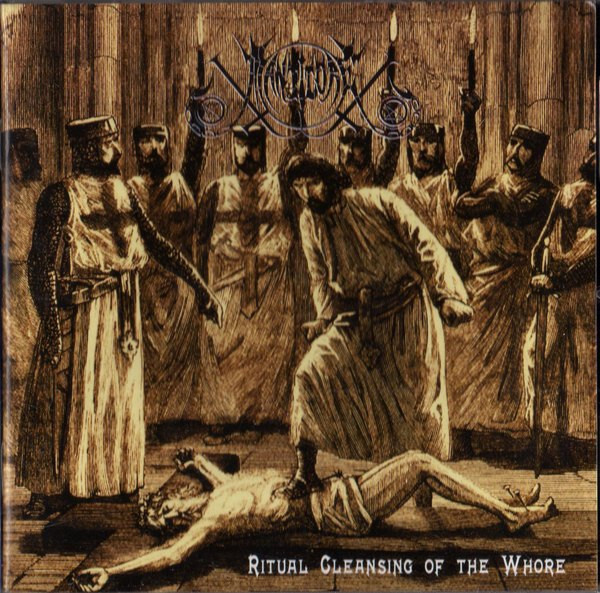MANTICORE - Ritual Cleansing Of The Whore CD 2002