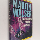 Martin Walser : Rakkauden tuolla puolen - pikkukuva 1